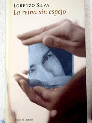La reina sin espejo