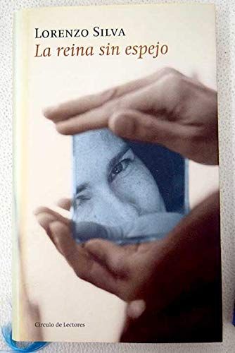 9788467216172_la-reina-sin-espejo_front-1.jpg La reina sin espejo