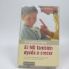 El no también ayuda a crecer