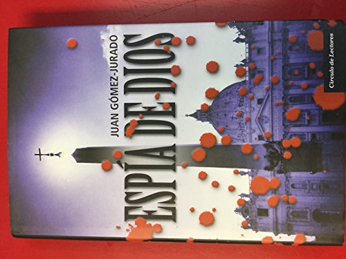 9788467217667_espia-de-dios_front-3.jpg EspĂa de dios