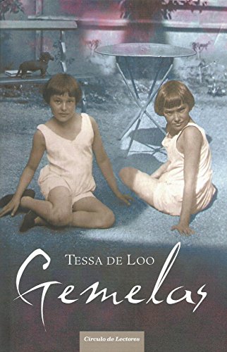 Gemelas / tessa de loo ; traducción de ana crespo solans