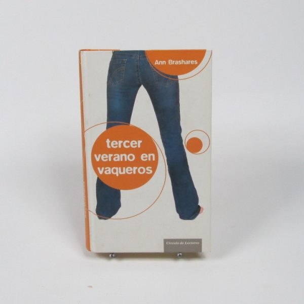 Tercer verano en vaqueros