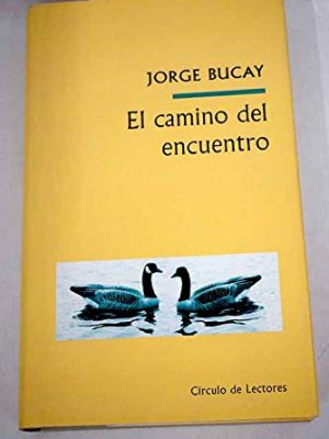 9788467219043_el-camino-del-encuentro_front-1.jpg El camino del encuentro