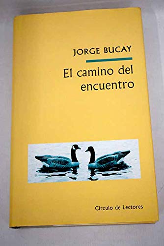 El camino del encuentro