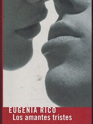 Los amantes tristes