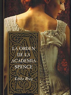 La orden de la academia spence
