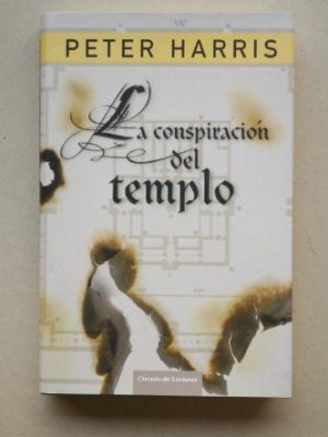 La conspiración del templo / la conspiracion del templo