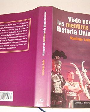 9788467224405_viaje-por-las-mentiras-de-la-historia-universal_front-3.jpg Viaje por las mentiras de la historia universal