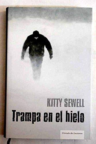 Trampa en el hielo