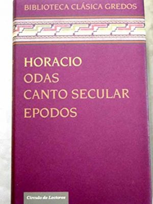 9788467226515_odas-canto-secular-epodos_front-1.jpg Odas; canto secular ; epodos