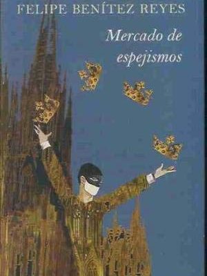 Mercado de espejismos