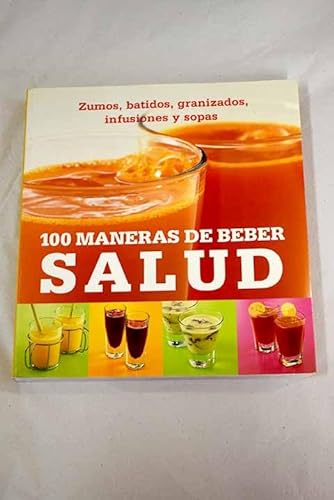 100 maneras de beber salud