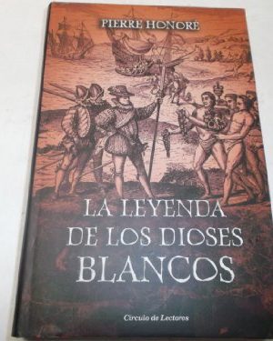 La leyenda de los dioses blancos.