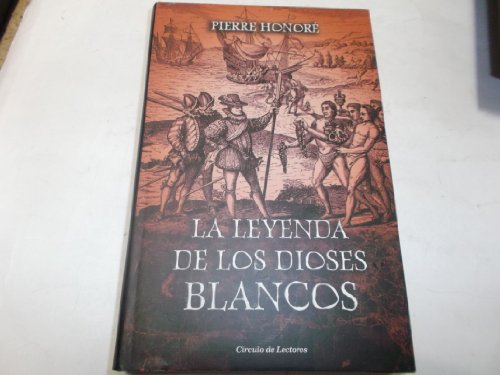 La leyenda de los dioses blancos.