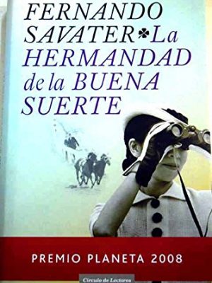 La hermandad de la buena suerte