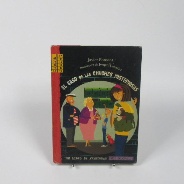 El caso de las chuches misteriosas