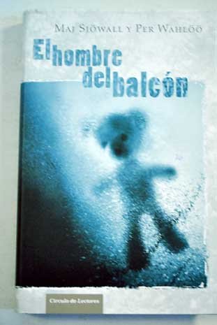 El hombre del balcón