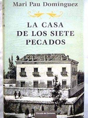 9788467236088_la-casa-de-los-siete-pecados_front-1.jpg La casa de los siete pecados