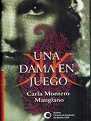 Una dama en juego