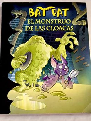 El monstruo de las cloacas