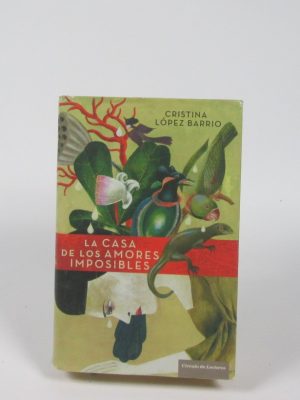 La casa de los amores imposibles