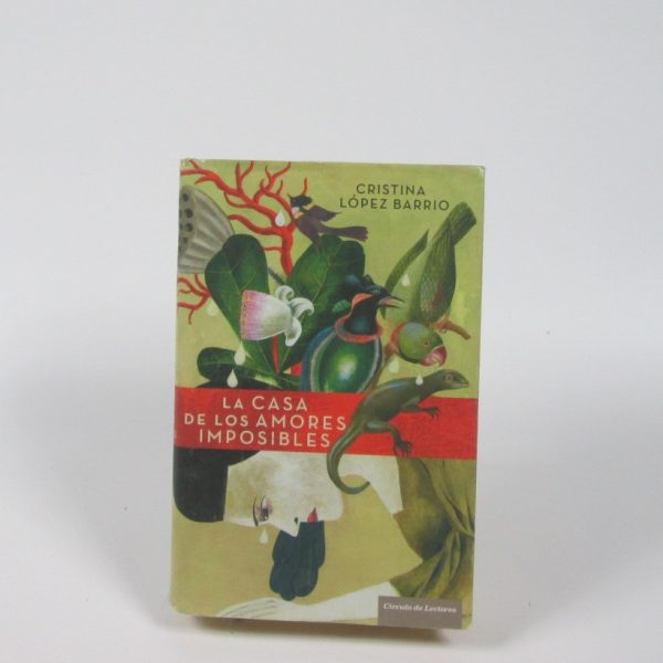 La casa de los amores imposibles