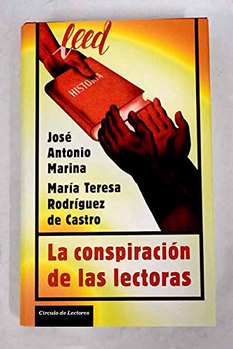 La conspiraciën de las lectoras.