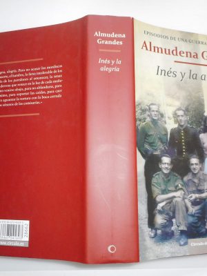 Inés y la alegría. episodios de una guerra interminable.