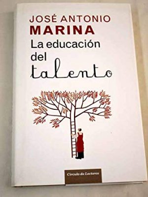 La educacion del talento