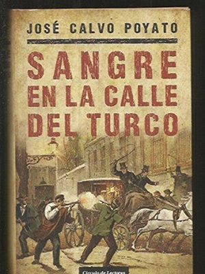 9788467246872_sangre-en-la-calle-del-turco_front-3.jpg Sangre en la calle del turco