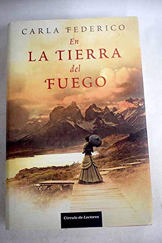 9788467251043_en-la-tierra-del-fuego-th-novela_front-1.jpg En la tierra del fuego (th novela)