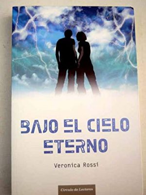 Bajo el cielo eterno