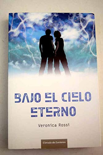 Bajo el cielo eterno