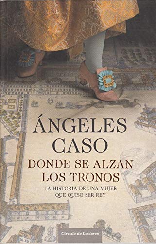 9788467253160_donde-se-alzan-los-tronos_front-3.jpg Donde se alzan los tronos