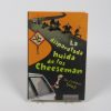 La disparatada huida de los cheeseman
