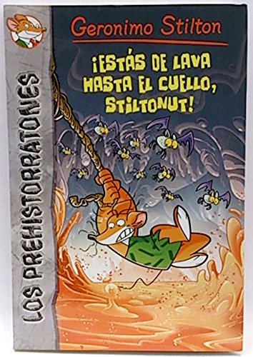 9788467256031_los-prehistorratones-estas-de-la-lava-hasta-el-cuello-stilton_front-1.jpg Los prehistorratones: estás de la lava hasta el cuello, stilton