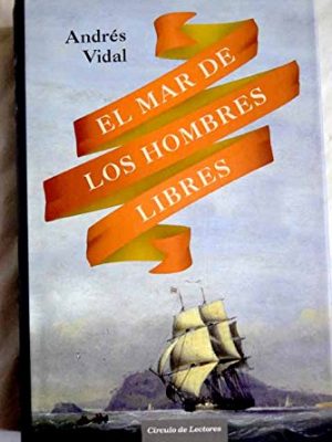 El mar de los hombres libres
