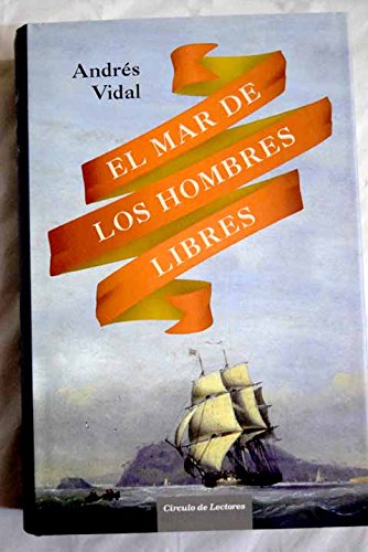 El mar de los hombres libres