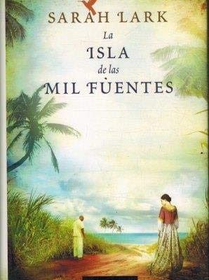 9788467257755_la-isla-de-las-mil-fuentes_front-2.jpg La isla de las mil fuentes