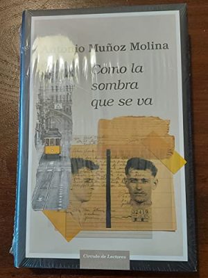 Como la sombra que se va