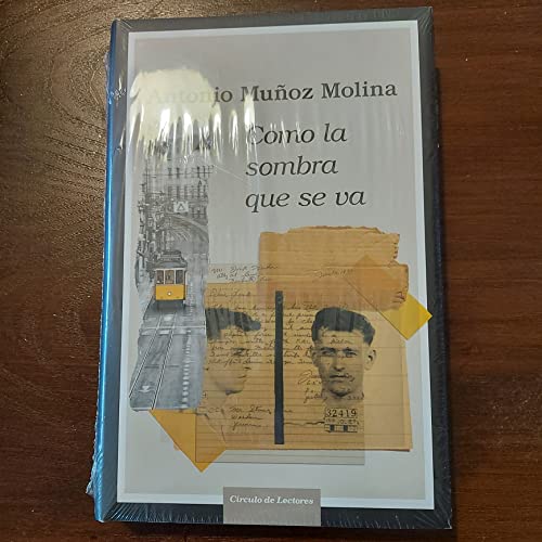 9788467262735_como-la-sombra-que-se-va_front-1.jpg Como la sombra que se va