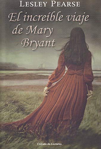 El increible viaje de mary bryant