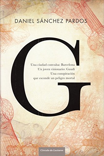 G: la novela de gaudi.