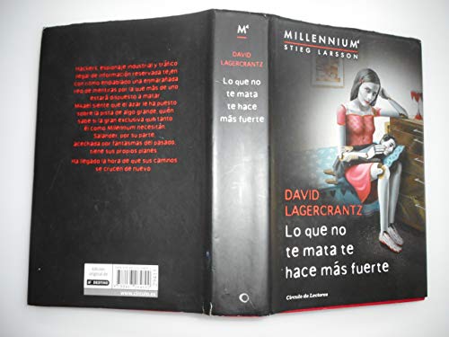 Lo que no te mata te hace más fuerte (serie millenium 4)