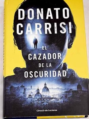 El cazador de la oscuridad