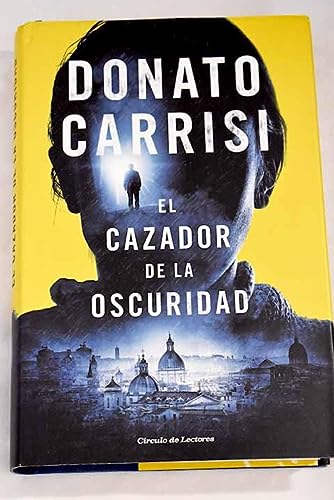 9788467268263_el-cazador-de-la-oscuridad_front-1.jpg El cazador de la oscuridad