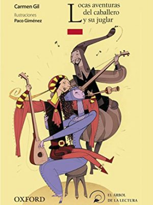 Locas aventuras del caballero y su juglar