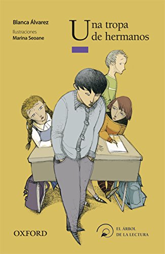 Una tropa de hermanos (el árbol de la lectura) (spanish edition)