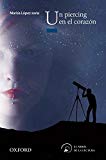 Un piercing en el corazón (el árbol de la lectura) (spanish edition)