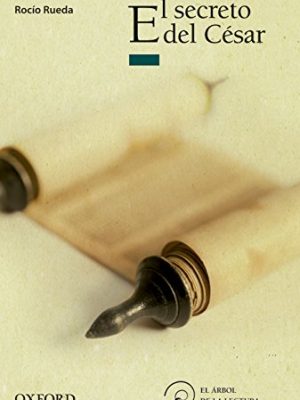 El secreto del césar (el árbol de la lectura) (spanish edition)